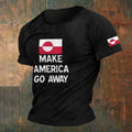 Men's Make America Go Away Greenland Flag Print Short Sleeve T-shirt elevenforest